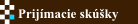 Prijmacie skky